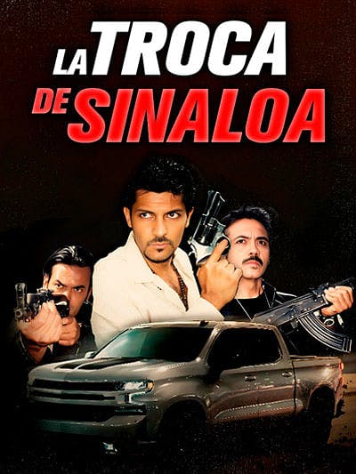 La troca de Sinaloa